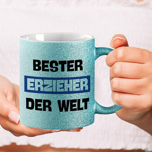 Glitzertasse - Bester Erzieher der Welt
