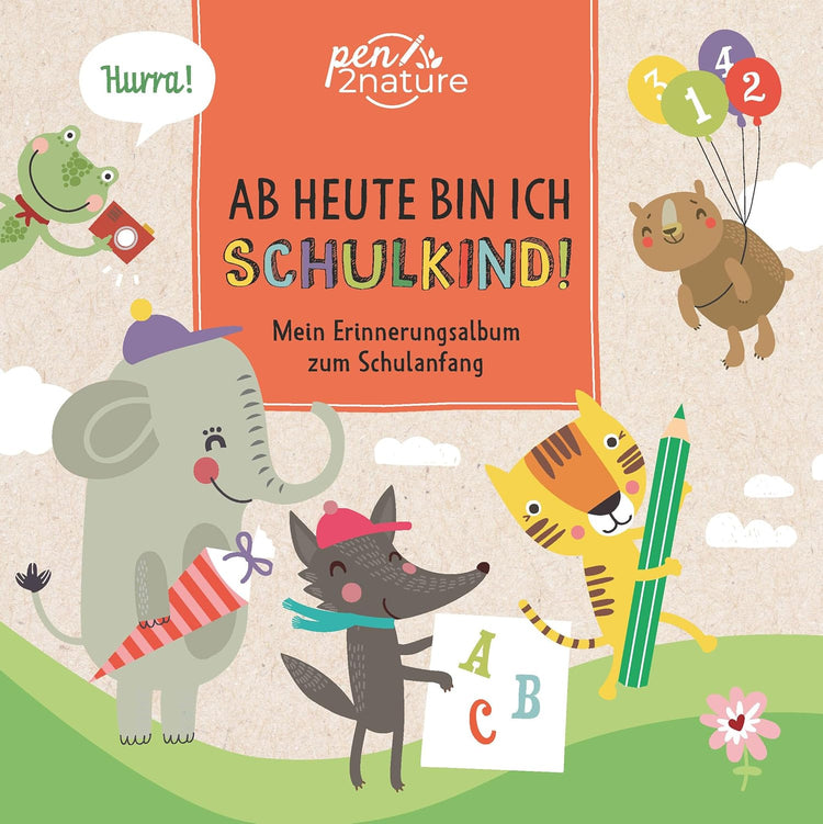 Ab heute bin ich Schulkind!: Mein Erinnerungsalbum zum Schulanfang