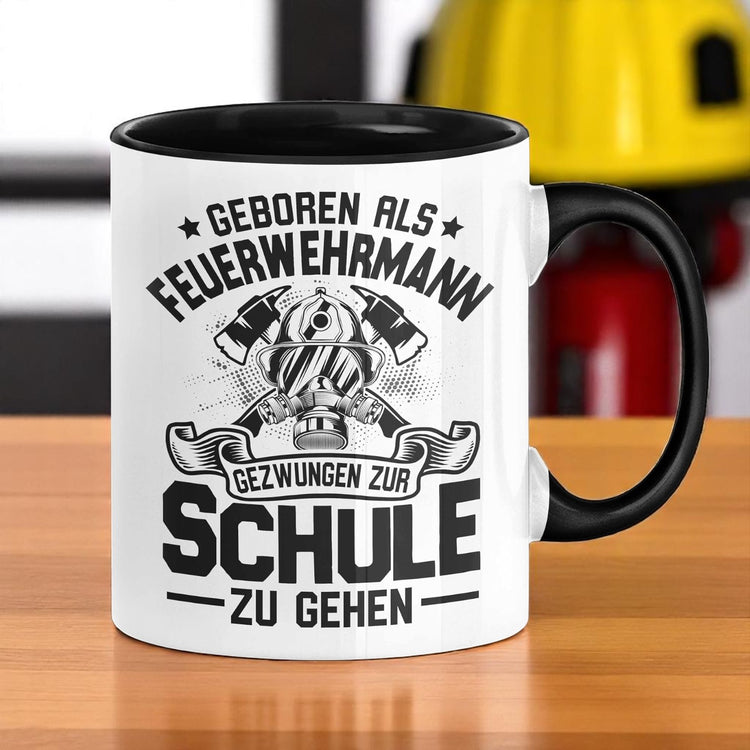 Feuerwehr Tasse Geschenk -  Geboren Als Feuerwehrmann
