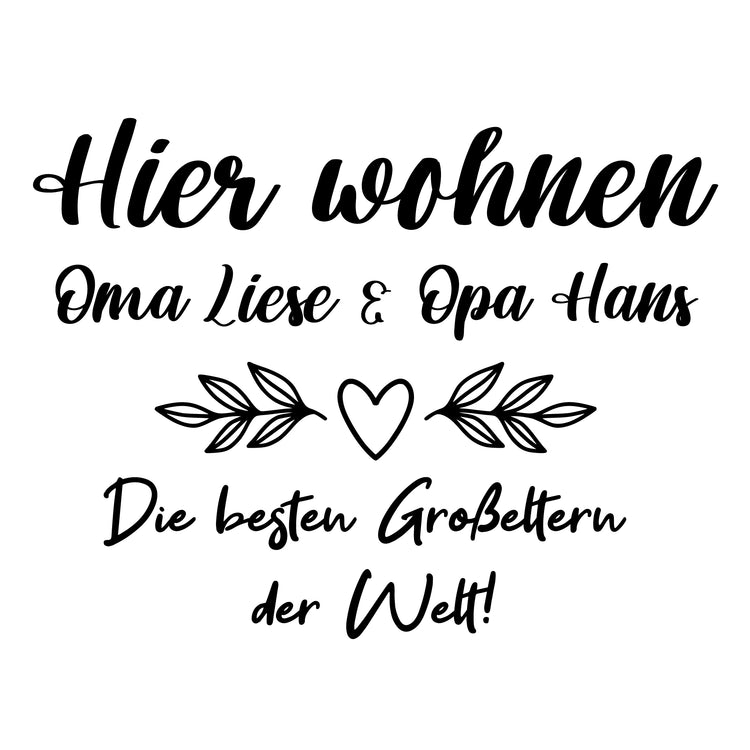 Personalisierbares Schieferherz -  Hier wohnen Oma & Opa