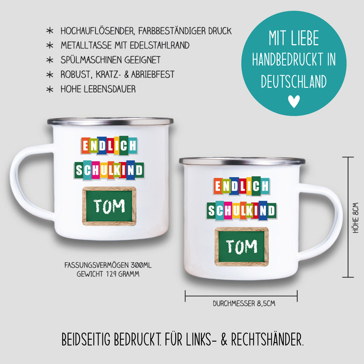 Emailletasse Endlich Schulkind mit Name