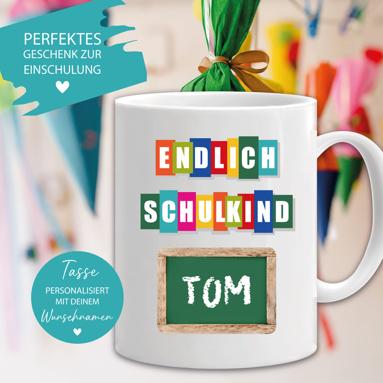 Tasse Endlich Schulkind mit Name