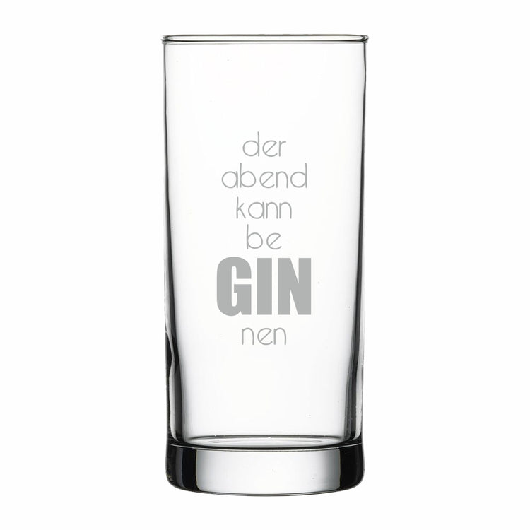 GIN-Glas Der Abend kann beGINnen