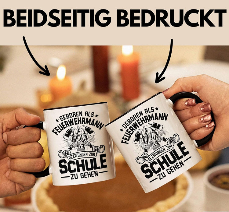 Feuerwehr Tasse Geschenk -  Geboren Als Feuerwehrmann