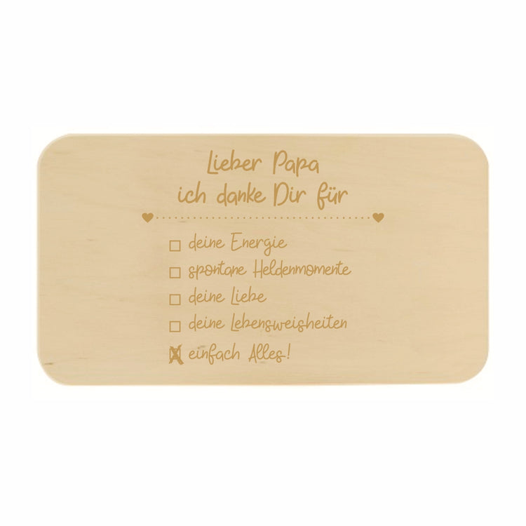 Frühstücksbrett Liebe Mama/Lieber Papa ich danke dir
