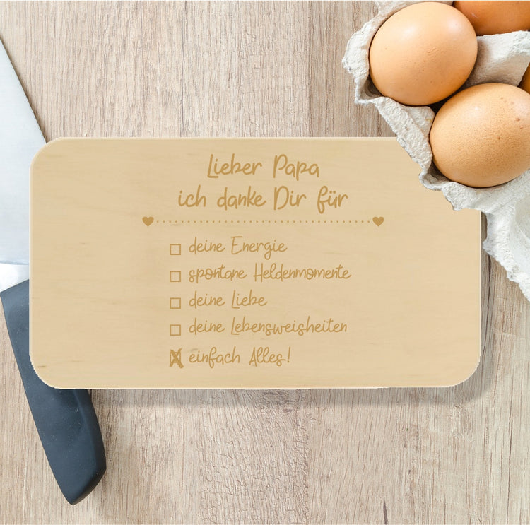 Frühstücksbrett Liebe Mama/Lieber Papa ich danke dir