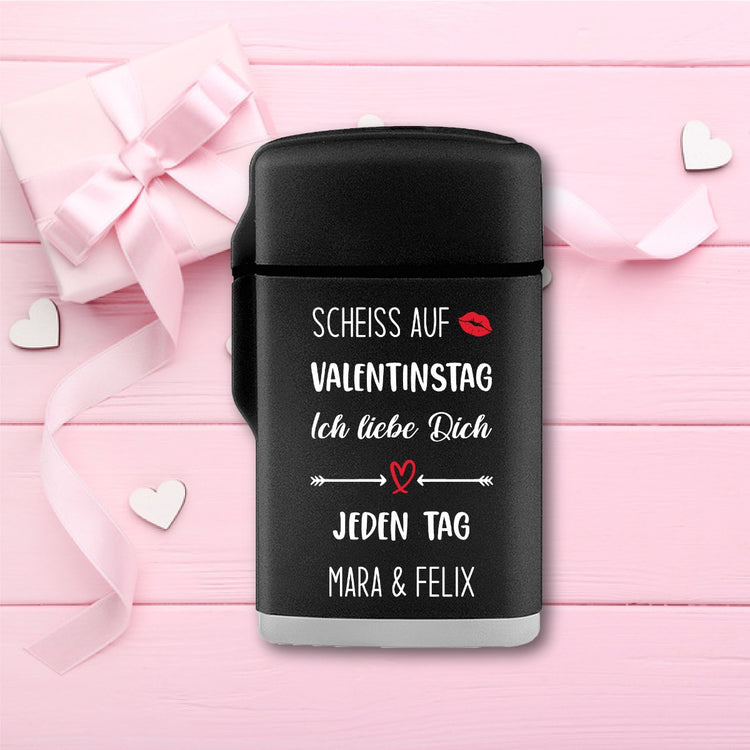 Personalisiertes Sturmfeuerzeug Jetflame Scheiß auf Valentinstag - ich liebe dich jeden Tag