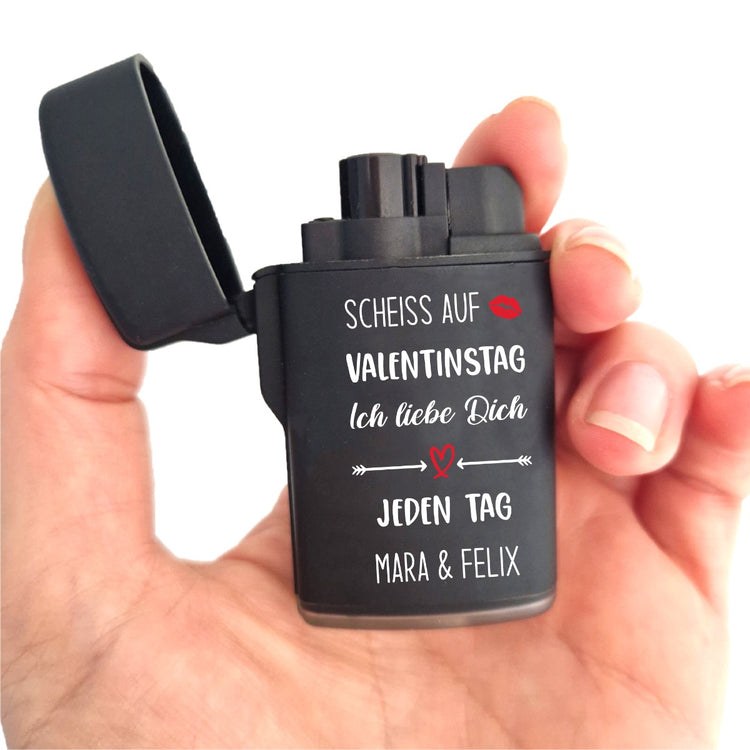 Personalisiertes Sturmfeuerzeug Jetflame Scheiß auf Valentinstag - ich liebe dich jeden Tag