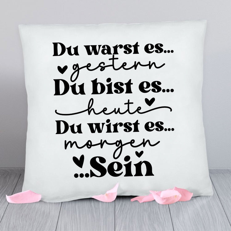 Kissen Du bist es