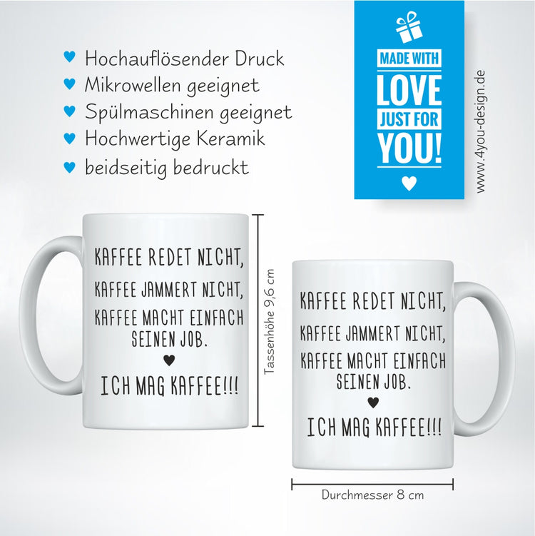 Tasse - Ich mag Kaffee!!!