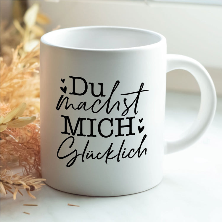 Tasse Du machst mich glücklich