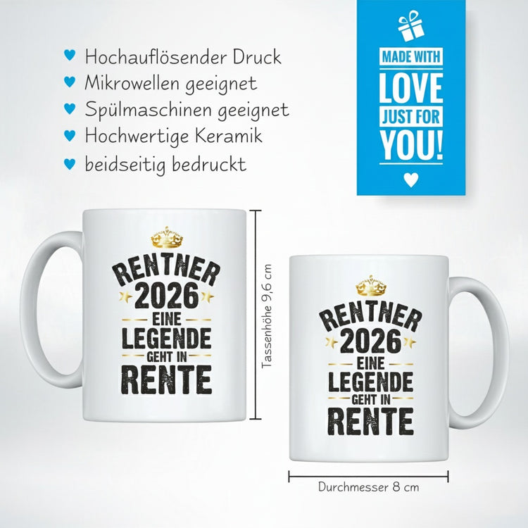 Weiße Tasse Rentner / Rentnerin 2026 - Eine Legende geht in Rente