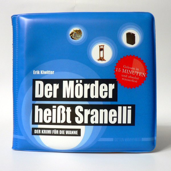 Badewannenbuch Krimi Der Mörder heißt Sranelli